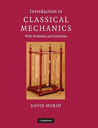 Introduction to Classical Mechanics With Problems and Solutions